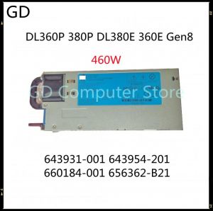 GD For HP DL360P 380P DL380E 360E Gen8 460W Server Power Supply HSTNS-PL28 643931-001 643954-201 660184-001 656362-B21