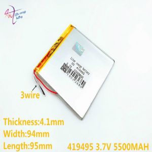 3 line Liter energy battery The tablet Rechargeable batteries 419495 3.7V 5500MAH 419594 409595 lithium  P85 Tablet PC