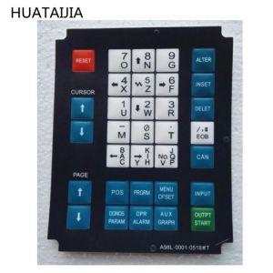 New A98L-0001-0518 #T CNC HMI Membrane Keypad buttons For Fanuc Machine Operator Panel