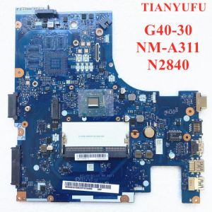 Brand New NM-A311 Laptop Motherboard For Lenovo G40-30 Mainboard ( with N2840 CPU ) Use ddr3l PC3L Low Voltage Memory 100% work