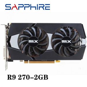 Used SAPPHIRE R9 270 2GB Video Cards GPU For AMD Radeon R9270X 2GB 256Bit Graphics Cards Desktop Computer PC Gaming HDMI DVI