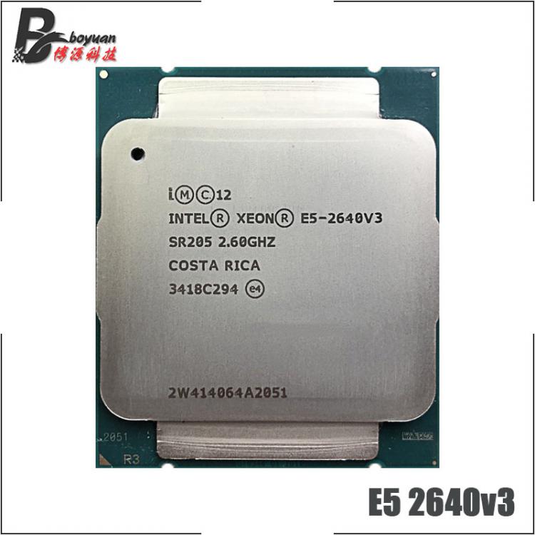 all in one place חומרה Intel Xeon E5-2640V3 E5 2640v3 E5 2640 v3 2.6 GHz Eight-Core Sixteen-Thread CPU Processor 20M 90W LGA 2011-3