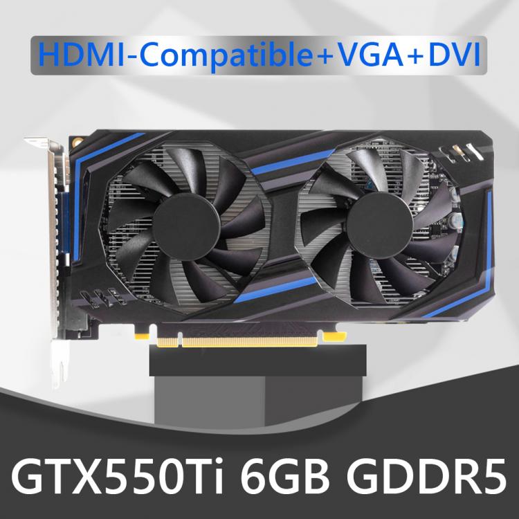 all in one place חומרה Computer Graphic Card GTX550Ti 6GB 192bit GDDR5 NVIDIA HDMI-Compatible desktop PC discrete graphics card with dual cooling fans