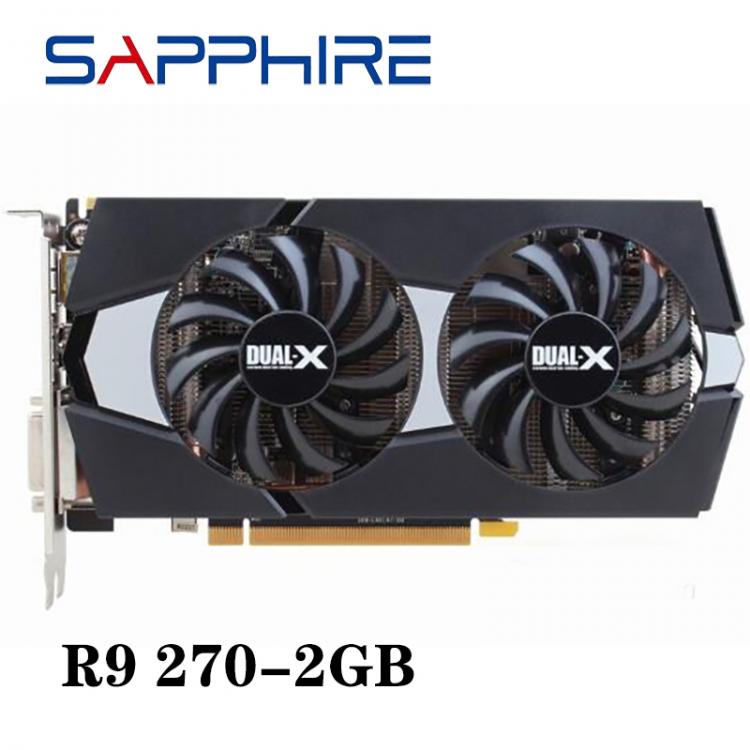all in one place חומרה Used SAPPHIRE R9 270 2GB Video Cards GPU For AMD Radeon R9270X 2GB 256Bit Graphics Cards Desktop Computer PC Gaming HDMI DVI